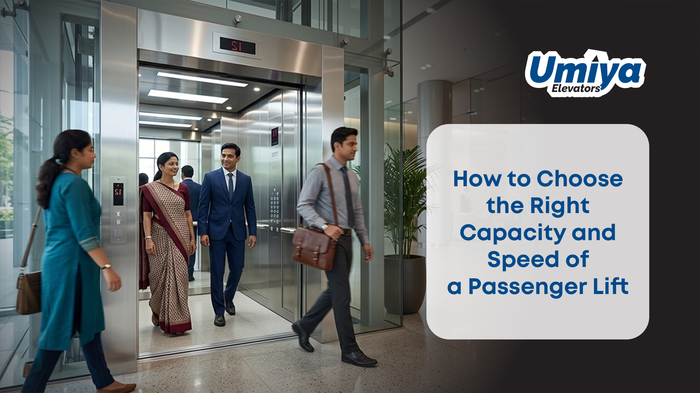 How to Choose the Right Capacity and Speed of a Passenger Lift - Umiya Elevators 