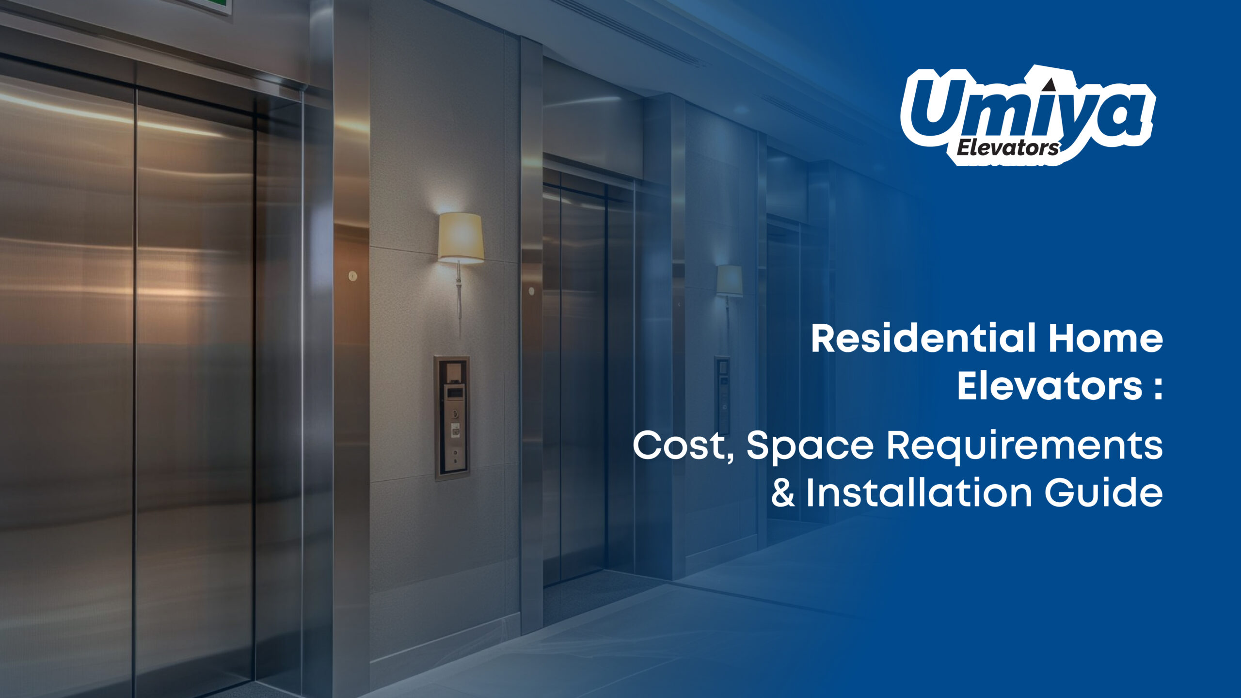 Residential Home Elevators: Cost, Space Requirements & Installation Guide
