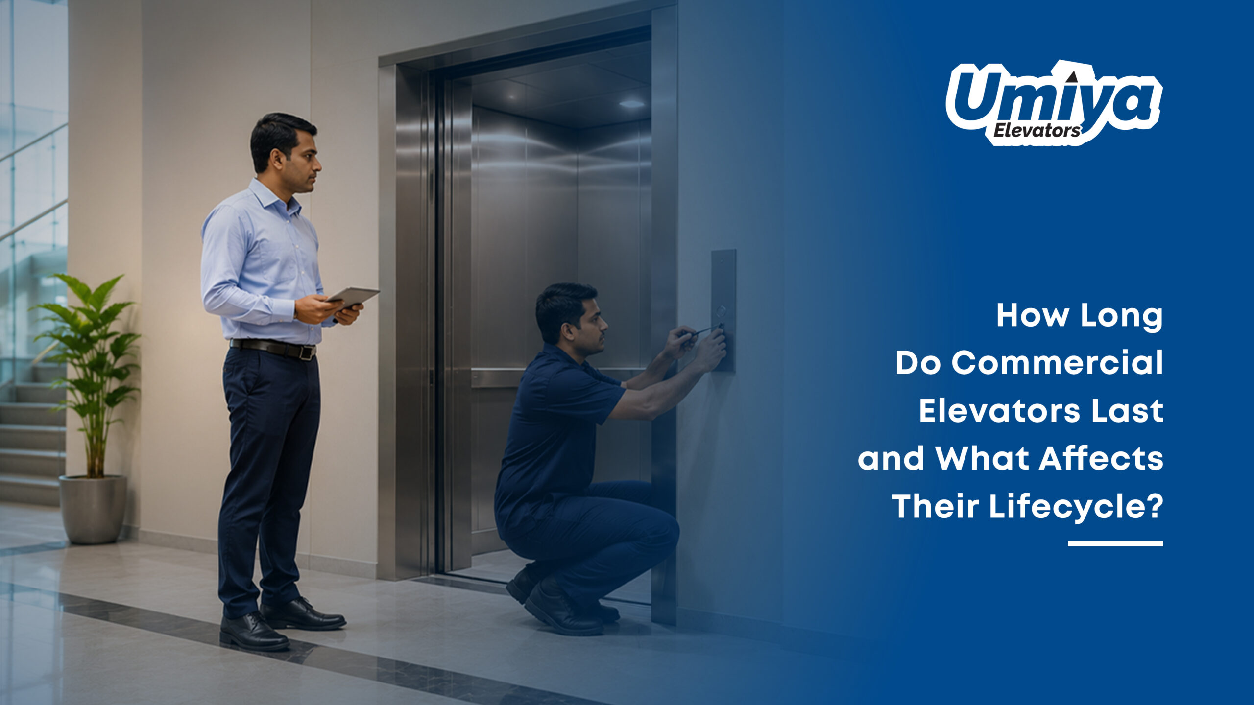 How Long Do Commercial Elevators Last and What Affects Their Lifecycle - Umiya Elevators