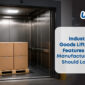 Industrial Goods Lift Safety Features Every Manufacturing Unit Should Look For Umiya Elevators 85x85