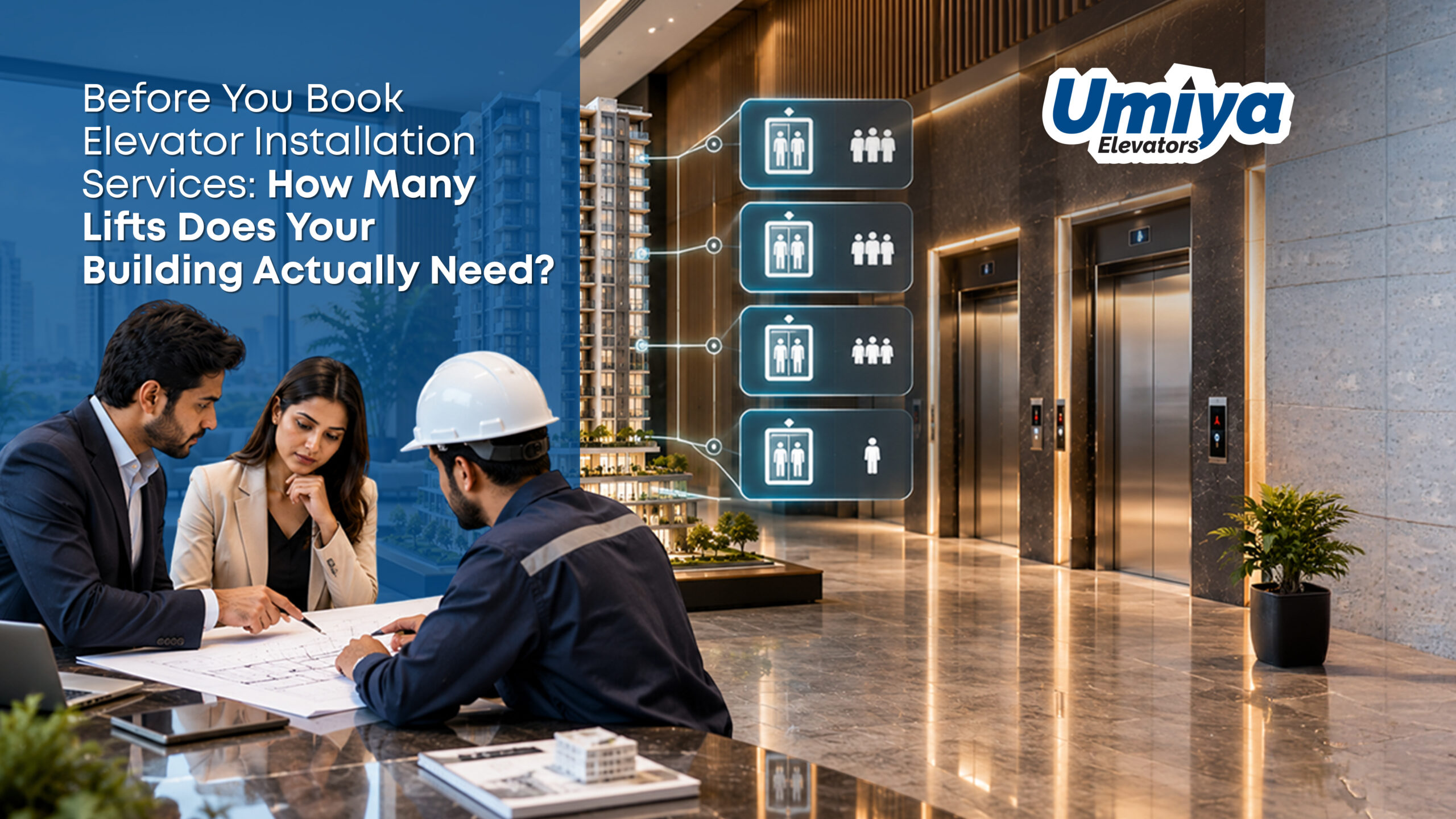 Before You Book Elevator Installation Services How Many Lifts Does Your Building Actually Need - Umiya Elevators